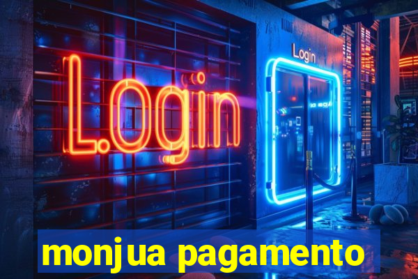 monjua pagamento